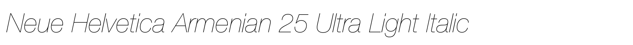 Neue Helvetica Armenian 25 Ultra Light Italic image